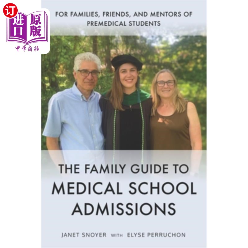 海外直订医药图书The Family Guide to Medical School Admissions 医学院入学家庭指南
