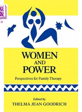 海外直订医药图书Women and Power: Perspectives for Familly Therapy 女性与权力：家庭治疗的视角