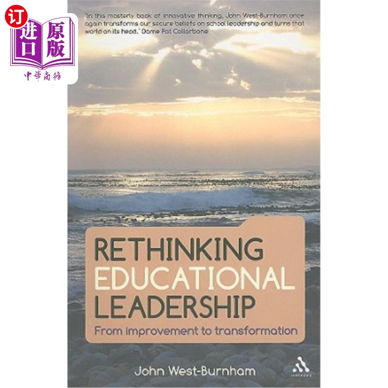 海外直订Rethinking Educational Leadership: From Improvement to Transformation 反思教育领导:从改进到转型