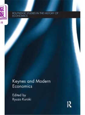 海外直订Keynes and Modern Economics 凯恩斯与现代经济学