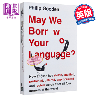 Your Philip May 英文原版 Language 中商原版 语言吗 我们能借你 Head Zeus Gooden 英语如何跟全世界盗词 Borrow