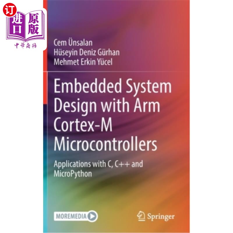 海外直订Embedded System Design with ARM Cortex-M Microcontrollers: Applications with C,  基于ARM Cort
