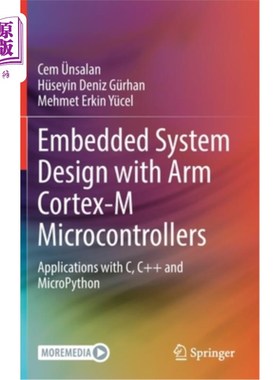 海外直订Embedded System Design with ARM Cortex-M Microcontrollers: Applications with C,  基于ARM Cort