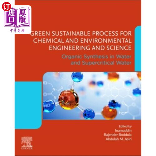 海外直订Green Sustainable Process for Chemical and Environmental Engineering and Science 化学与环境工程与科学的绿色