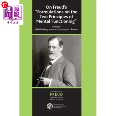 海外直订On Freud's ''Formulations on the Two Principles ... 论弗洛伊德的“关于心理功能的两种原则的表述”