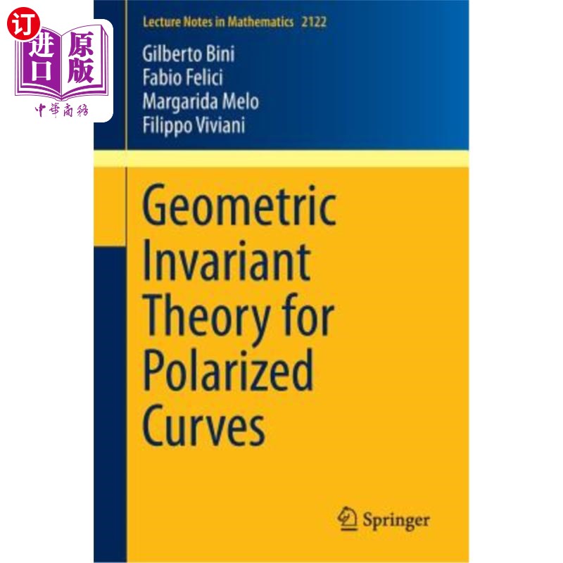 海外直订Geometric Invariant Theory for Polarized Curves 极化曲线的几何不变量理论