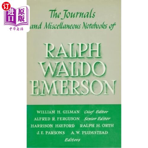 海外直订Journals and Miscellaneous Notebooks of Ralph Waldo Emerson 拉尔夫·沃尔多·爱默生的日记和杂项笔记