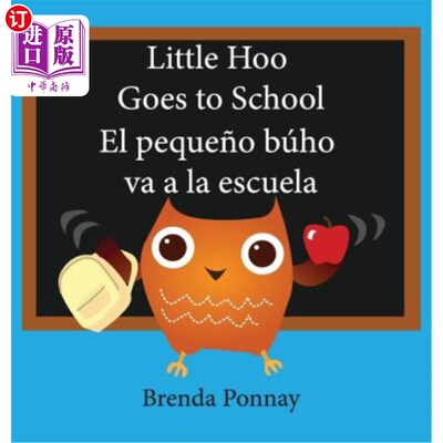 海外直订Little Hoo goes to school / El peque?o búho va a la escuela 小胡去上学/小胡?猫头鹰去上学