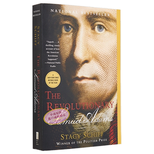 革命者 塞缪尔 亚当斯 英文原版 The Revolutionary Samuel Adams Stacy Schiff 政治名人人物传记 【中商原版】