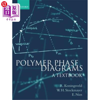 海外直订Polymer Phase Diagrams: A Textbook 高分子相图教科书