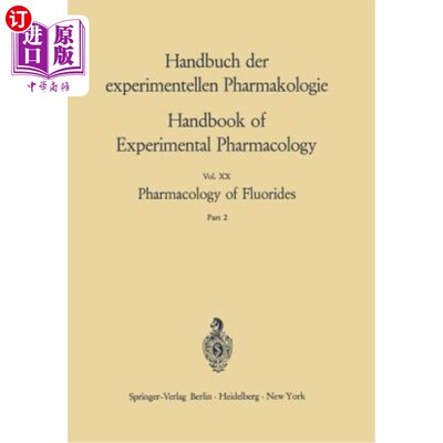海外直订医药图书Pharmacology of Fluorides: Part 2 氟化物药理学：第2部分