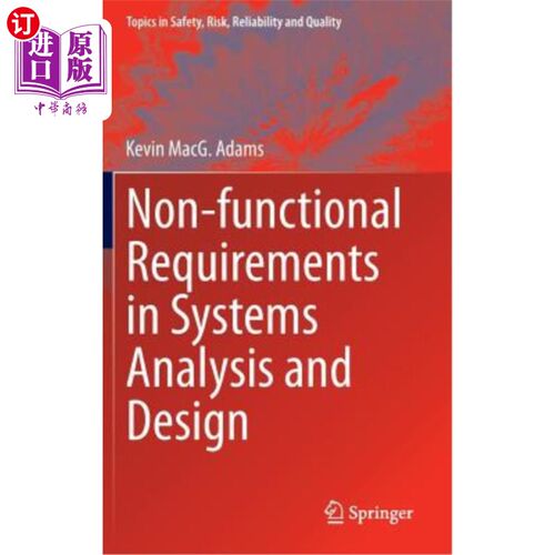 海外直订Non-Functional Requirements in Systems Analysis and Design 系统分析与设计中的非功能需求