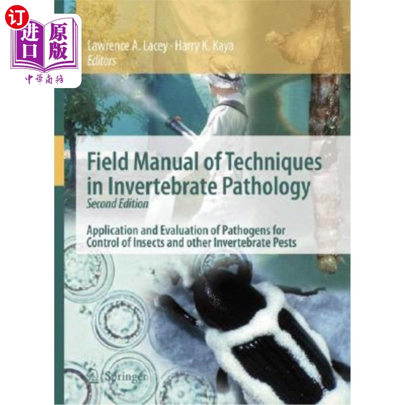 海外直订Field Manual of Techniques in Invertebrate Pathology: Application and Evaluation 无脊椎动物病理学技术现场手
