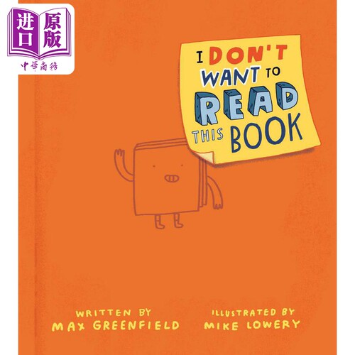 现货 Mike Lowery I Don't Want to Read This Book我不要读这书 英文原版 进口图书 儿童绘本 故事图画书【中商原版】