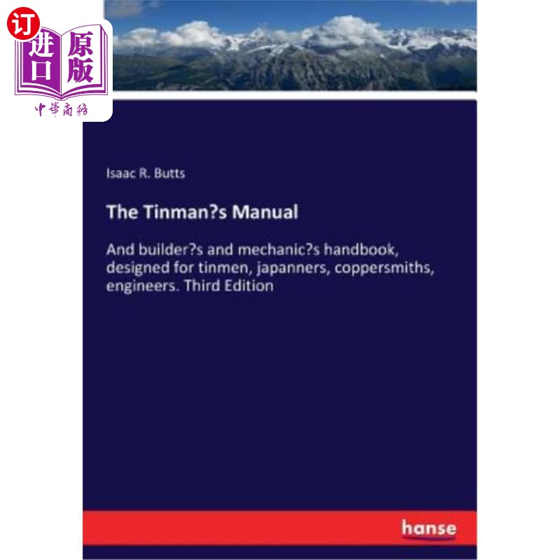 海外直订The Tinman's Manual 锡人手册