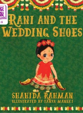海外直订Rani and the Wedding Shoes 拉尼和婚鞋