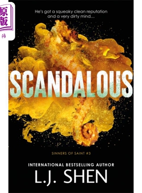 丑闻 Sinners of Saint 系列 第3部 Scandalous 英文原版 L J Shen 北美浪漫爱情流行小说【中商原版】