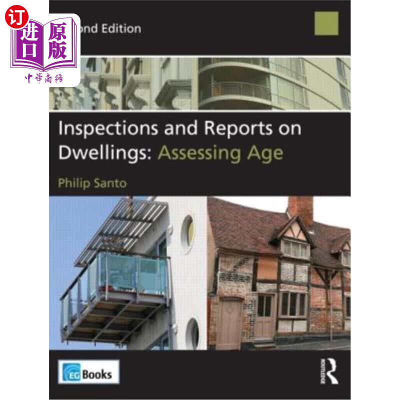 海外直订Inspections and Reports on Dwellings: Assessing Age 住宅的检查和报告:年龄评估