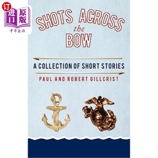Bow Stories Across 跨弓射击：短篇故事集 Short the 海外直订Shots Collection