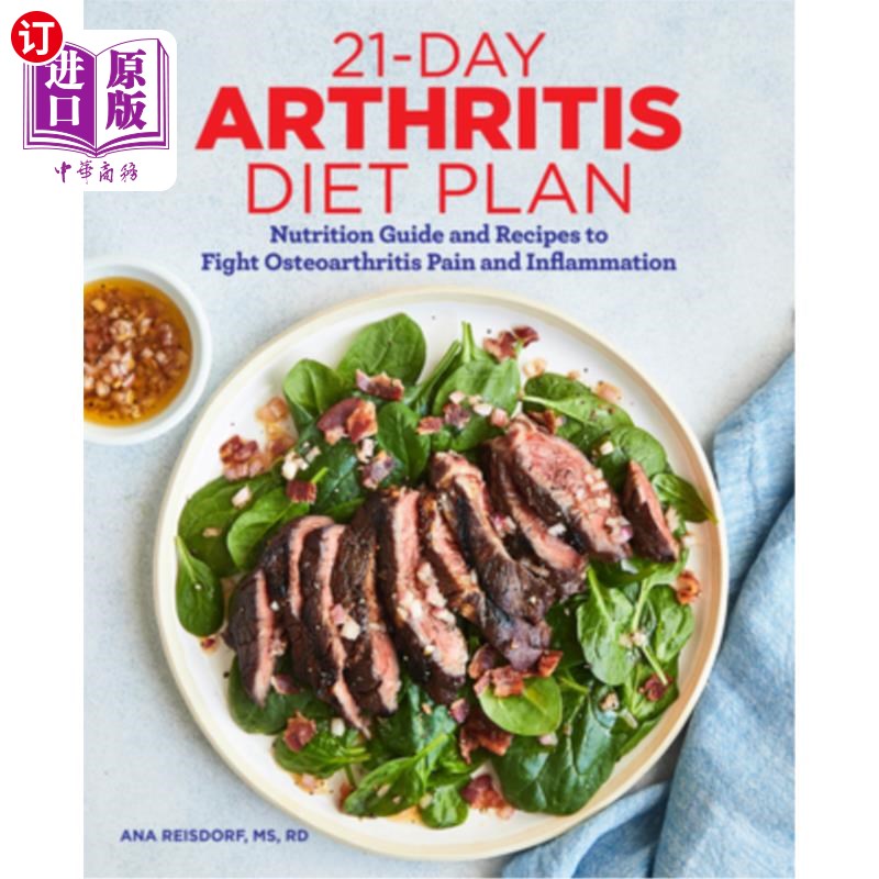 海外直订医药图书21-Day Arthritis Diet Plan: Nutrition Guide and Recipes to Fight Osteoarthritis  21天关节炎饮食计划