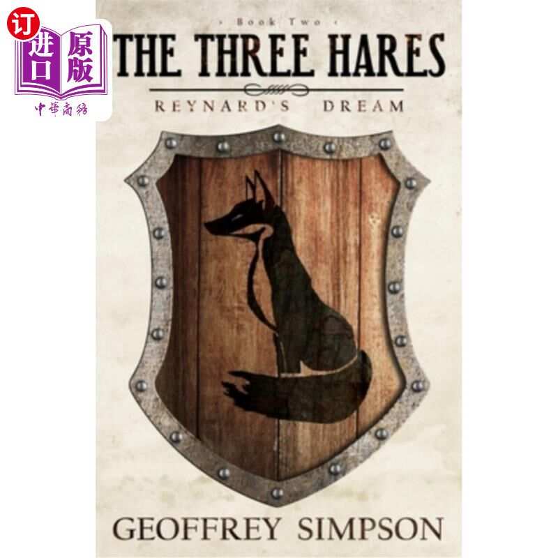 海外直订The Three Hares: Reynard's Dream 《三只兔子:Reynard的梦
