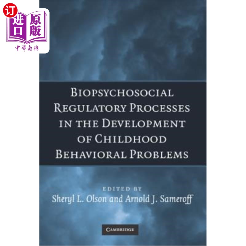 海外直订医药图书Biopsychosocial Regulatory Processes in the Development of Childhood Behavioral 儿童行为问题发展中