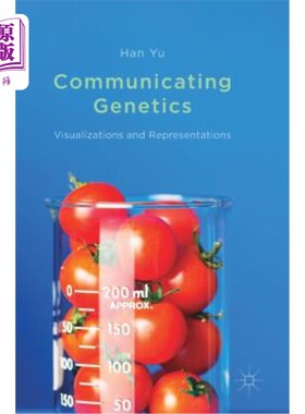 海外直订Communicating Genetics: Visualizations and Representations 交流遗传学：可视化和表征