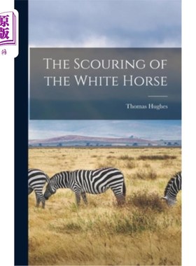 海外直订The Scouring of the White Horse 《白马的冲刷