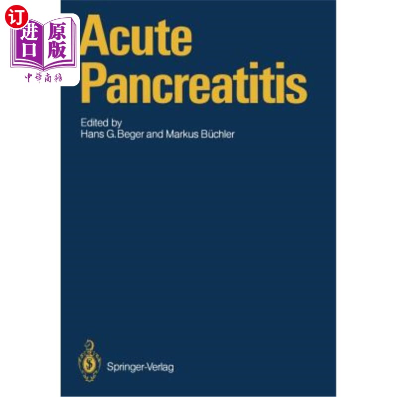 海外直订医药图书Acute Pancreatitis: Research and Clinical Management 急性胰腺炎的研究与临床处理 书籍/杂志/报纸 原版其它 原图主图