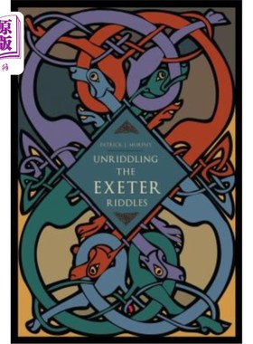 海外直订Unriddling the Exeter Riddles 解开埃克塞特之谜