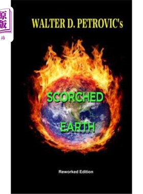 海外直订Scorched Earth: Reworked Edition 焦土:重制版