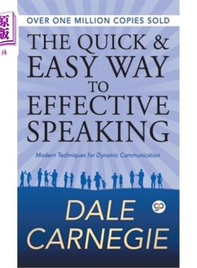 海外直订The Quick and Easy Way to Effective Speaking 快速简单的有效说话方式