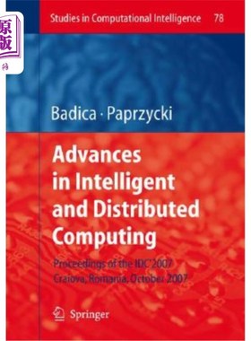 海外直订Advances in Intelligent and Distributed Computing: Proceedings of the 1st Intern 智能和分布式计算的进展：第