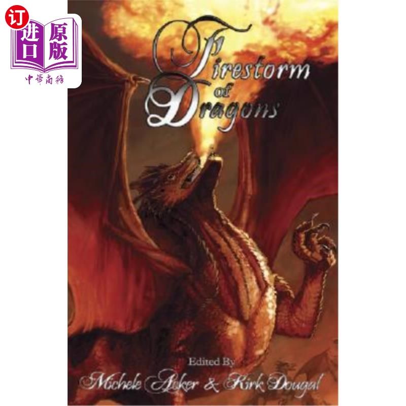 海外直订Firestorm of Dragons 风暴的龙