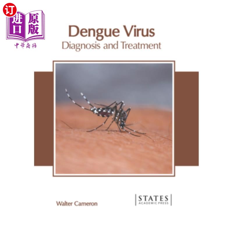 海外直订医药图书Dengue Virus: Diagnosis and Treatment 登革病毒:诊断与治疗