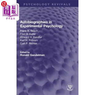 海外直订Autobiographies in Experimental Psychology 实验心理学中的自传