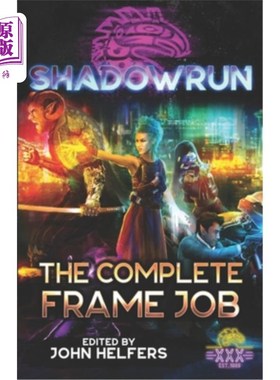海外直订Shadowrun: The Complete Frame Job Shadowrun：完整的帧作业