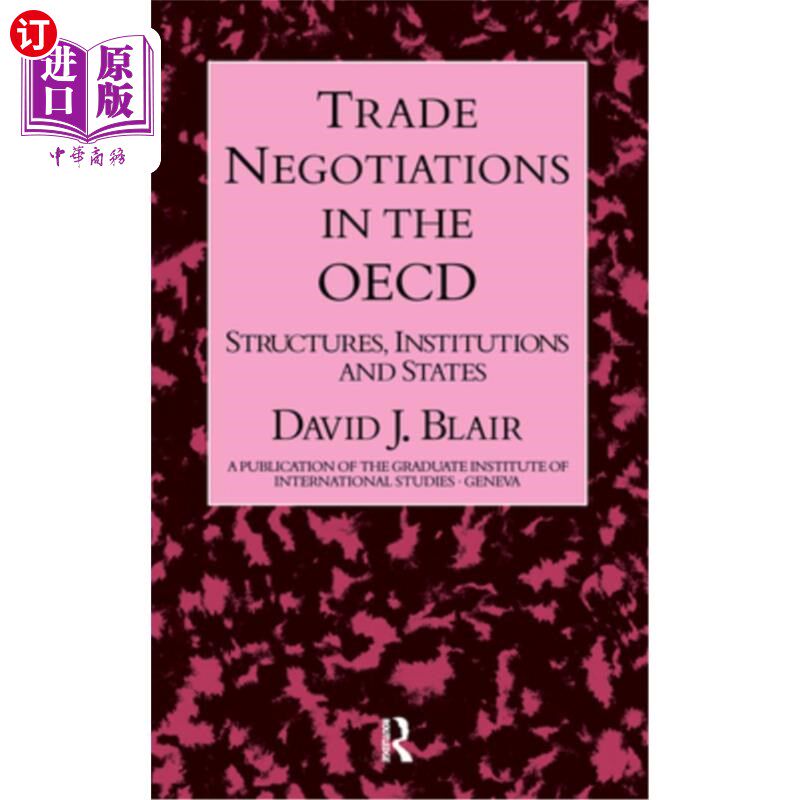 海外直订Trade Negotiations in the OECD 经合组织的贸易谈判