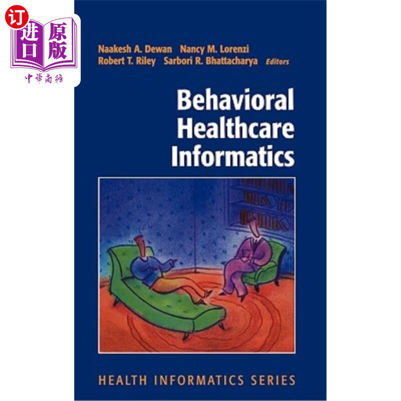 海外直订Behavioral Healthcare Informatics 行为医疗保健信息学