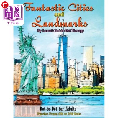 海外直订Fantastic Cities and Landmarks Dot-To-Dot for Adults: Puzzles from 456 to 938 Do 对于成年人来说，奇妙的城市