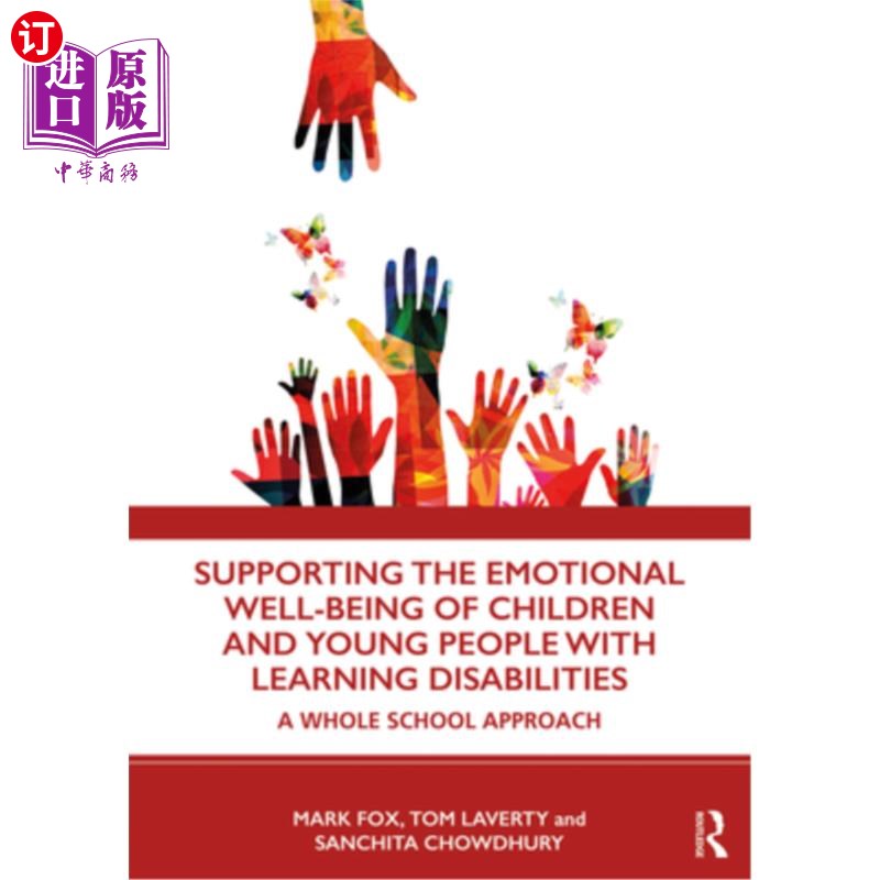 海外直订Supporting the Emotional Well-Being of Children and Young People with Learning D 支持有学习障碍的儿童和青少