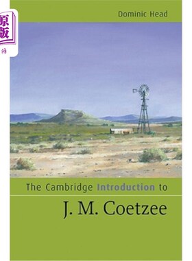 海外直订The Cambridge Introduction to J. M. Coetzee 剑桥J·M·库切简介