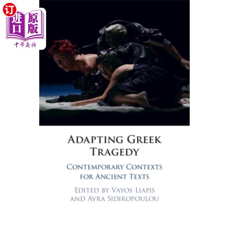 海外直订Adapting Greek Tragedy 改编希腊悲剧