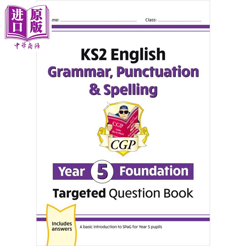 CGP KS2 English Targeted Question Book: Grammar Punctuation & Spelling KS2 英语针对性问题书5年级基础【中商原版】