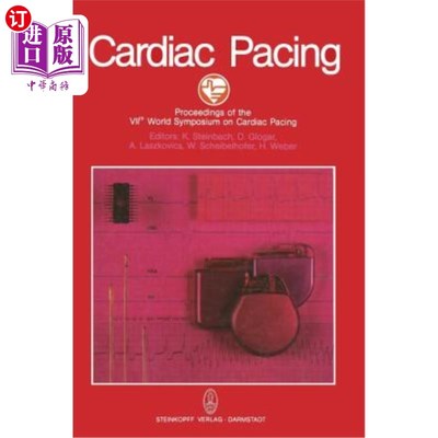 海外直订医药图书Cardiac Pacing: Proceedings of the Viith World Symposium on Cardiac Pacing Vienn 心脏起搏：1983年5