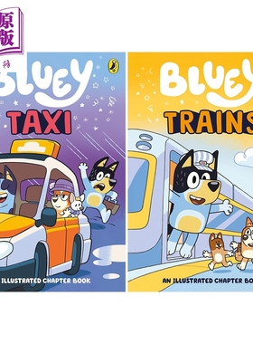 预售 Bluey 小蓝狗布鲁伊章节书 2册 火车故事Trains+计程车故事Taxi 英文原版 插图版章节书 趣味横生的冒险故事书【中商原版】