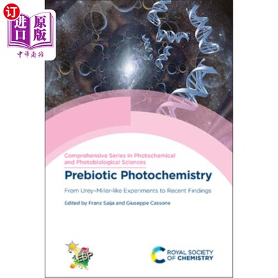 海外直订Prebiotic Photochemistry: From Urey-Miller-Like Experiments to Recent Findings 益生元光化学:从尤里-米勒式实