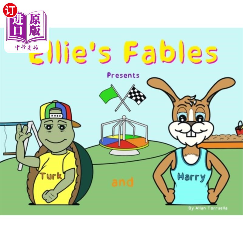 海外直订Ellie's Fables Presents Turk and Harry 艾丽的寓言介绍特克和哈利