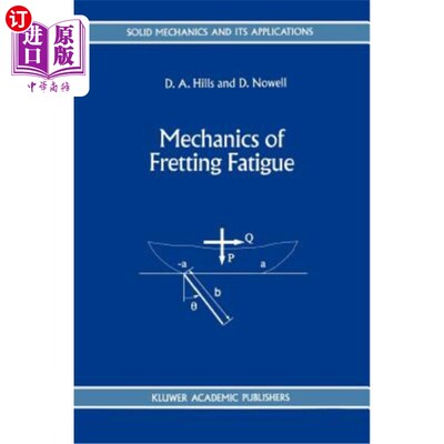 海外直订Mechanics of Fretting Fatigue 微动疲劳力学