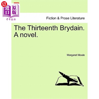 海外直订The Thirteenth Brydain. a Novel. 十三Brydain。一本小说。
